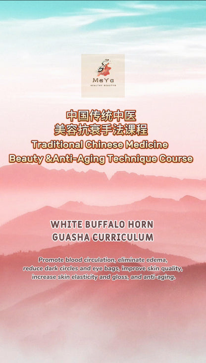 Traditional Chinese Medicine Beauty GUASHA Course